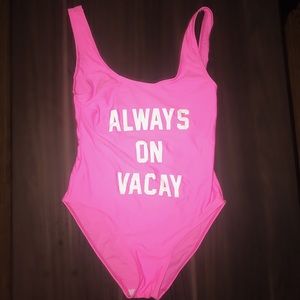 “Always On Vacay” pink one piece